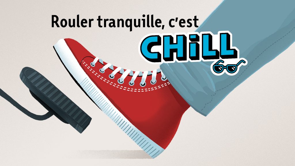 Campagne Chill vitesse 2019